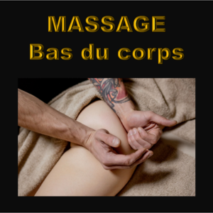 Massage professionnel du bas du corps chez EMPAB : fessiers, cuisses, jambes et pieds, pour une détente ciblée et un bien-être immédiat.